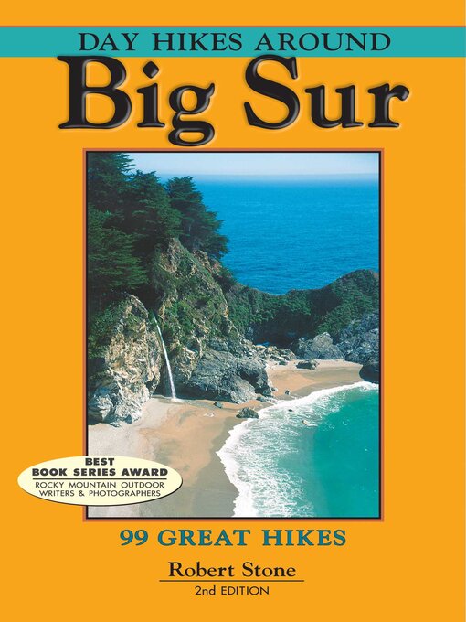 Title details for Day Hikes Around Big Sur by Robert Stone - Available